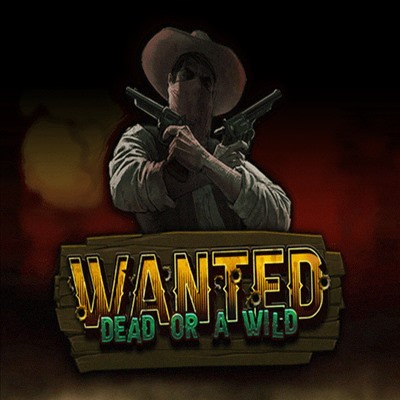 Wanted Dead Or A Wild